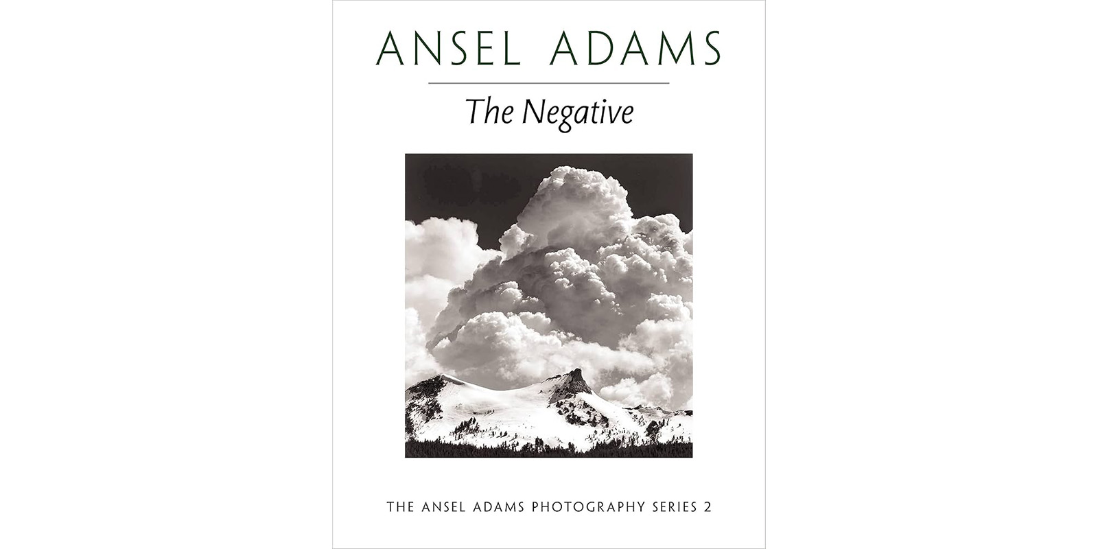 A book cover for Ansel Adams' The Negative